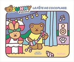 Sunny & ses amis - Album La fête de Cocoplage