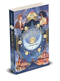 La Légende de l'Archelune - Tome 1 L'Archipel oublié
