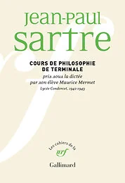 Cours de philosophie de terminale pris sous la dictée par son élève Maurice Mermet