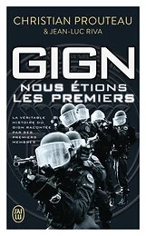 GIGN, Nous étions les premiers