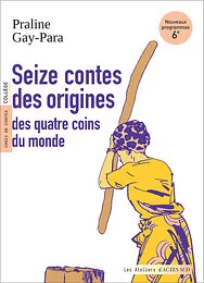 Seize contes des origines