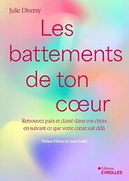 Les battements de ton coeur