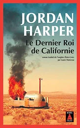 Le Dernier Roi de Californie