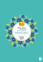 Mon cahier de suivi de prof principal collège lycée