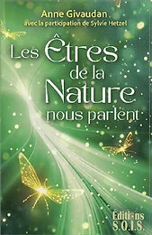 Les êtres de la Nature nous parlent - Coffret