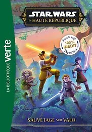 Star Wars La Haute République 06 - Sauvetage sur Valo