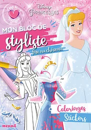 Disney Princesses - Mon bloc de styliste - Coup de coeur créations - Fête au château - Coloriages, stickers