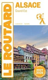 Guide du Routard Alsace 2027/28