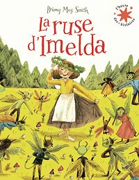 La ruse d'Imelda