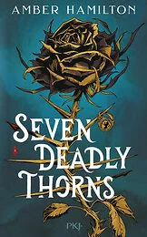 Seven Deadly Thorns