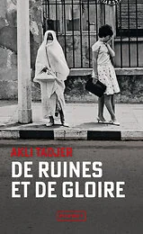 De ruines et de gloire