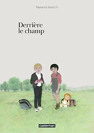 Derrière le champ