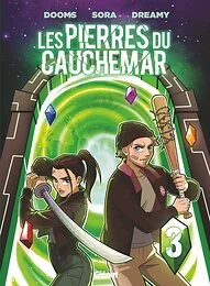 Dooms et Sora présentent les pierres du cauchemar - Tome 03