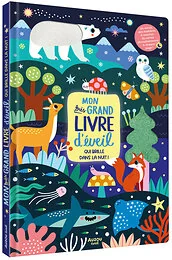 Mon très grand livre d'éveil qui brille dans la nuit !