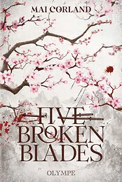 Five Broken Blades