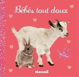 Bébé touche-à-tout - Bébés tout doux