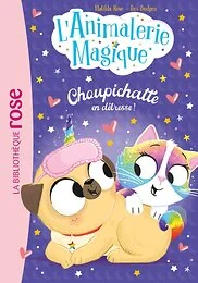 L'Animalerie magique, Tome 02 - Choupichatte en détresse