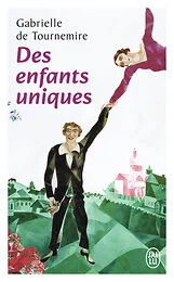 Des enfants uniques