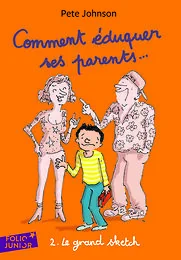 Comment éduquer ses parents..