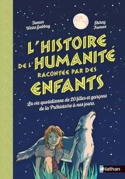 L'histoire de l'humanité racontée par des enfants