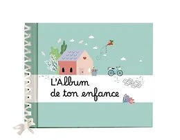 L'Album de ton enfance