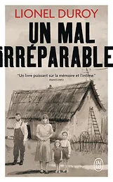 Un mal irréparable