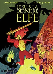 Je suis la dernière elfe