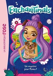 Enchantimals 24 - Un mystère pour Penna !