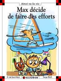 Max decide de faire des efforts
