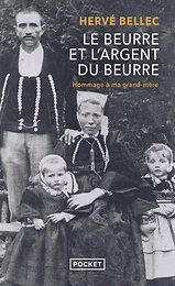 Le Beurre et l'Argent du beurre