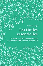 Les Huiles essentielles (format poche)