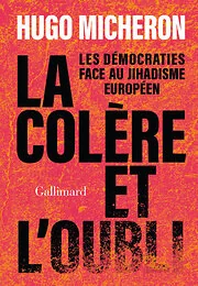 La colère et l'oubli