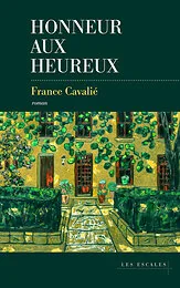 Honneur aux heureux
