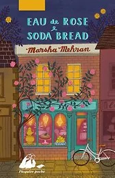 Eau de rose & soda bread