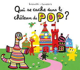 Qui se cache dans le château de Pop ?