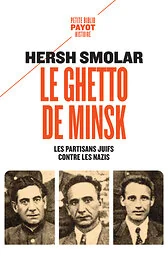 Le ghetto de Minsk