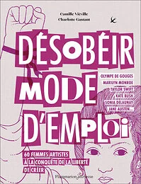 Désobéir mode d'emploi