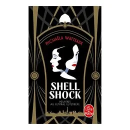 Shell Shock - Meurtres au Central Gutenbeg - Poche