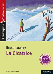 La Cicatrice - Classiques et Contemporains