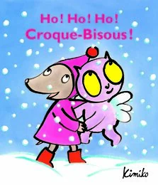 Ho ! ho ! ho ! croque-bisous !