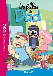 Les filles de Dad 03 - Dad Show
