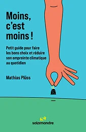 Moins, c'est moins ! 