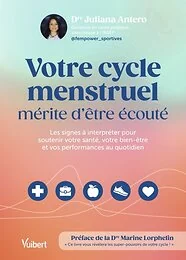 Votre cycle menstruel mérite d'être écouté