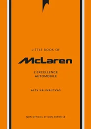 L'Histoire de McLaren - L'Excellence automobile (version française)