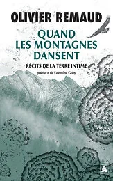 Quand les montagnes dansent