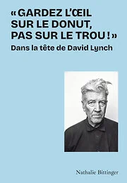 "Gardez l'oeil sur le donut, pas sur le trou !"