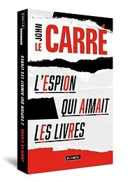 L'Espion qui aimait les livres. Edition collector