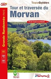 Tour et traversée du Morvan