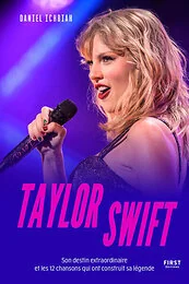 Le Petit livre de Taylor Swift - Son destin extraordinaire et les 12 chansons qui ont construit sa légende