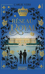 Réseau royal - Tome 1